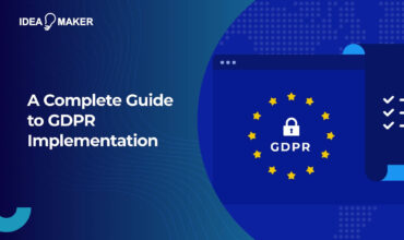 A Complete Guide to GDPR Implementation (with Checklist)