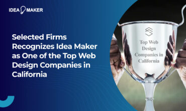 Selected Firms Recognizes Idea Maker as One of the Top Web Design Companies in California