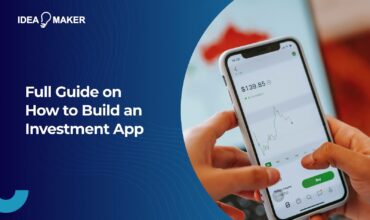 Full Guide on How to Build an Investment App