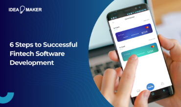 6 Steps to Successful Fintech Software Development