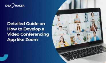 Detailed Guide on How to Develop a Video Conferencing App like Zoom
