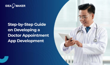 Step-by-Step Guide on Developing a Doctor Appointment App Development