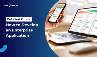 How to Develop an Enterprise Application: Detailed Guide