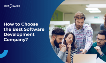 How to Choose the Best Software Development Company?