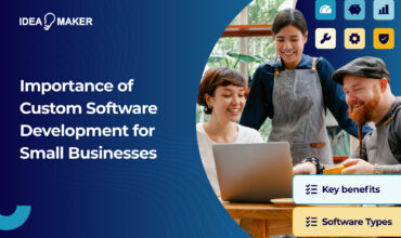 Importance of Custom Software Development for Small Businesses