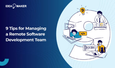9 Tips for Managing a Remote Software Development Team