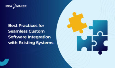 Best Practices for Seamless Custom Software Integration with Existing Systems