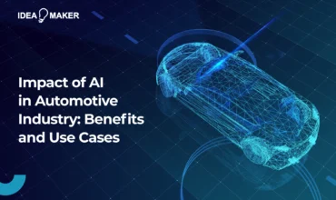 Impact of AI in Automotive Industry: Benefits and Use Cases